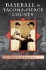 Marc H. Blau - Baseball in Tacoma-Pierce County