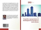 Bin Li - Propriété, expropriation et développement durable en droit chinois