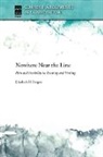 Elizabeth Boquet, Elizabeth H. Boquet - Nowhere Near the Line