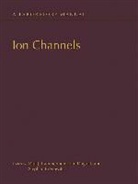 Stephan Brenowitz, Ian Duguid, Paul J Kammermeier, Stephan Brenowitz, Stephan (Janelia Research Campus Howard Hughes Medical Institute) Brenowitz, Stephan (Nidcd / National Institutes of Health) Brenowitz... - Ion Channels: A Laboratory Manual