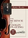 Raphael Bronstein - The Science of Violin Playing