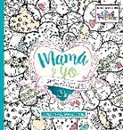 Casa Creacion, Casa Creación - Mamá Y Yo El Amor Es Poderoso Libro de Colorear