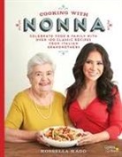 Rossella Rago - Cooking With Nonna