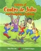 Alma Flor Ada, F Isabel Campoy, F. Isabel Campoy, Gustavo Mazali - Celebra El Cuatro de Julio Con Campeón, El Glotón