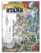 John Byrne, N/A - John Byrne's Stowaway to the Stars: A Graphic Album to Color