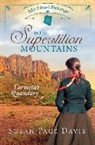 Susan Page Davis - My Heart Belongs in the Superstition Mountains