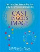 Howard A. Addison, Rabbi Howard A. Addison - Cast in God's Image