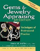 Gail Brett Levine, Anna M. Miller, G.G. Miller - Gems & Jewelry Appraising (3rd Edition)