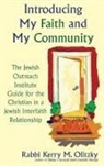 Kerry Olitzky, Kerry M. Olitzky, Rabbi Kerry M. Olitzky - Introducing My Faith and My Community