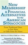 Avi S. Olitzky, Kerry M. Olitzky, Rabbi Avi S. Olitzky, Rabbi Kerry M. Olitzky, Rabbi Kerry M. Olitzky Olitzky - New Membership & Financial Alternatives for the American Synagogue