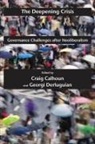 Craig Calhoun, Georgi Derluguian, Georgi M. Derluguian - The Deepening Crisis