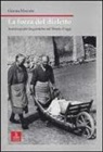 Gianna Marcato - La forza del dialetto. Autobiografie linguistiche nel Veneto d'oggi