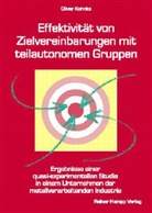 Oliver Kohnke - Effektivität von Zielvereinbarungen mit teilautonomen Gruppen
