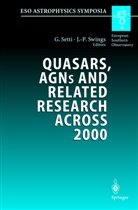 G. Setti, Giancarlo Setti, J.-P. Swings - Quasars, AGNs and Related Research Across 2000