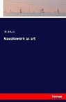 M Alford, M. Alford - Needlework as art