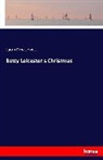 Sarah O. Jewett, Sarah Orne Jewett - Betty Leicester's Christmas