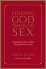David Deida - Finding God Through Sex