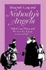 Elizabeth Langland - Nobody's Angels