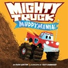 Chris Barton, Chris/ Cummings Barton, Troy Cummings - Mighty Truck: Muddymania!