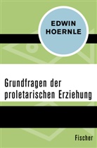 Edwin Hoernle, Lutz von Werder, Lutz Werder, Lutz von Werder, Wolff, Reinhart Wolff - Grundfragen der proletarischen Erziehung