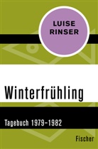 Luise Rinser - Winterfrühling
