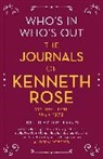 Kenneth Rose, Rose Kenneth, Richard Thorpe - Who's In, Who's Out: The Journals of Kenneth Rose