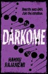 Hannu Rajaniemi, Rajaniemi Hannu - Darkome