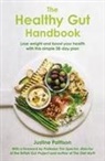 Justine Pattison, Justine Spector Pattison, Tim Spector - The Healthy Gut Handbook