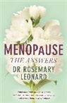 Dr Rosemary Leonard, Rosemary Leonard - Menopause - The Answers