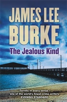 James Lee Burke, James Lee (Author) Burke - The Jealous Kind