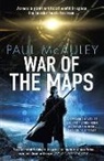Paul McAuley - War of the Maps