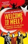 John McManus, McManus John - Welcome to Hell ?