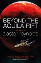 Alastair Reynolds - Beyond the Aquila Rift