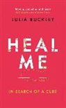 Julia Buckley - Heal Me