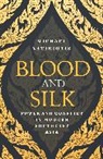 Michael Vatikiotis, Michael R. J. Vatikiotis - Blood and Silk