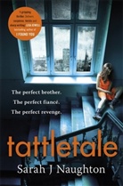 Sarah J Naughton, Sarah J. Naughton - Tattletale