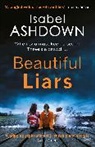 Isabel Ashdown, Ashdown Isabel - Beautiful Liars