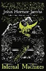 John Hornor Jacobs, Jacobs John Hornor - Infernal Machines