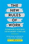 Alexandra Cavoulacos, Cavoulacos Alexandra, Kathryn Minshew, Kathryn Cavoulacos Minshew, Minshew Kathryn - The New Rules of Work