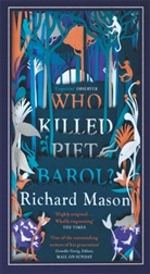 Richard Mason, Mason Richard - Who Killed Piet Barol?