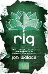 Jon Wallace, Wallace Jon - Rig