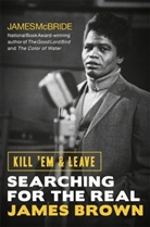 James McBride, McBride James - Kill 'Em and Leave