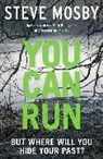 Steve Mosby - You Can Run