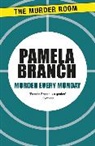 Pamela Branch - Murder Every Monday