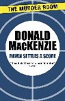 Donald MacKenzie - Raven Settles a Score