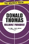 Donald Thomas - Villains' Paradise