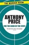 Anthony Price - For the Good of the State