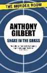 Anthony Gilbert - Snake in the Grass