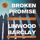 Linwood Barclay, Quincy Dunn Baker, Brian O'Neill - Broken Promise (Hörbuch)