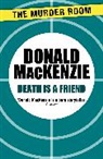 Donald Mackenzie - Death is a Friend